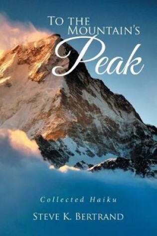 Cover of To the Mountain's Peak