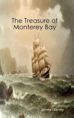Book cover for The Treasure of Monterey Bay