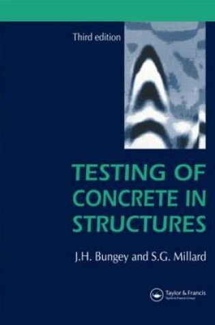 Cover of Testing of Concrete in Structures, Third Edition