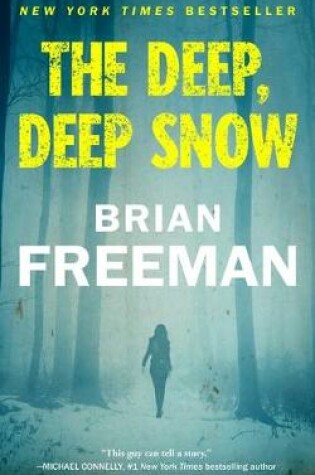Cover of The Deep, Deep Snow
