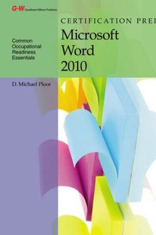 Cover of Certification Prep Microsoft Word 2010