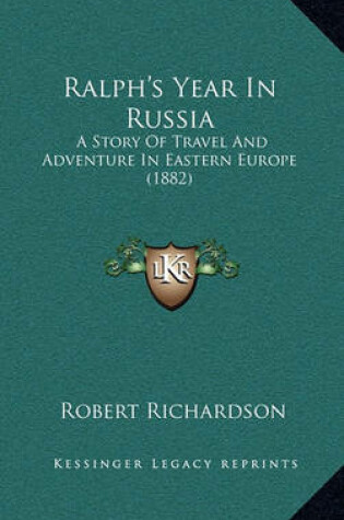 Cover of Ralph's Year in Russia