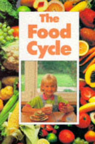Cover of The Food Cycle