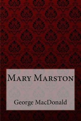 Book cover for Mary Marston George MacDonald