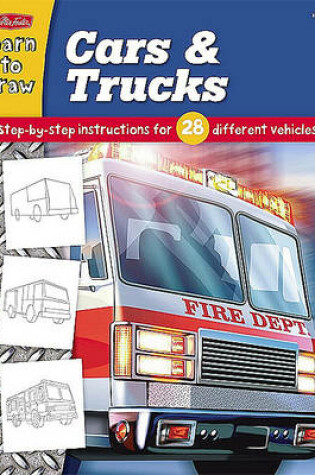 Cover of Learn to Draw: Cars & Trucks