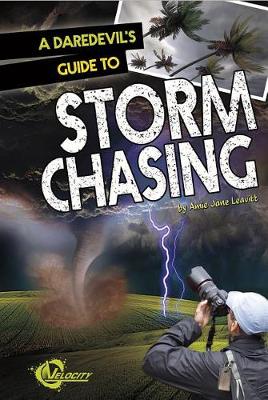 Book cover for A Daredevil's Guide to Storm Chasing