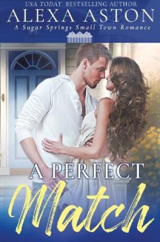 Cover of A Perfect Match