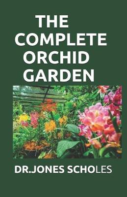 Book cover for The Complete Orchid Garden