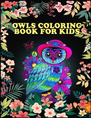 Book cover for Owls Coloring Book for Kids