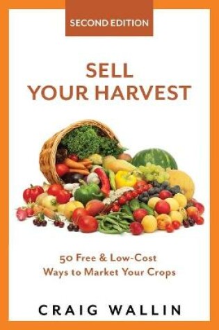 Cover of Sell Your Harvest