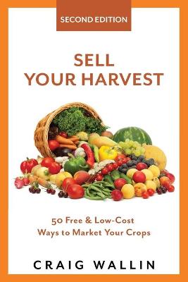 Book cover for Sell Your Harvest