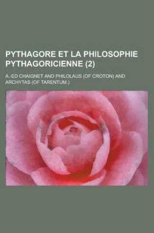 Cover of Pythagore Et La Philosophie Pythagoricienne (2)