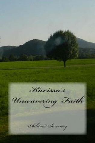 Cover of Karissa's Unwavering Faith