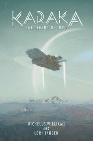 Cover of Karaka the Legend of Juno