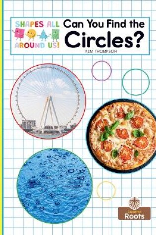 Cover of Can You Find the Circles?