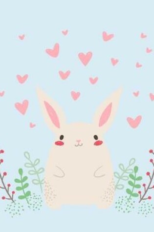 Cover of CUTE BUNNY RABBIT SCHOOL COMPOSITION Notebook