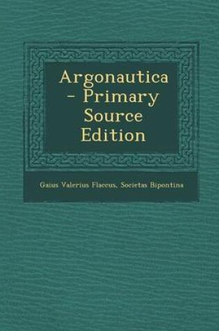 Cover of Argonautica - Primary Source Edition