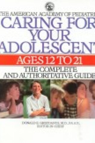 Cover of Caring for Your Adolescent