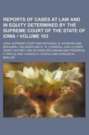 Cover of Reports of Cases at Law and in Equity Determined by the Supreme Court of the State of Iowa (Volume 183)