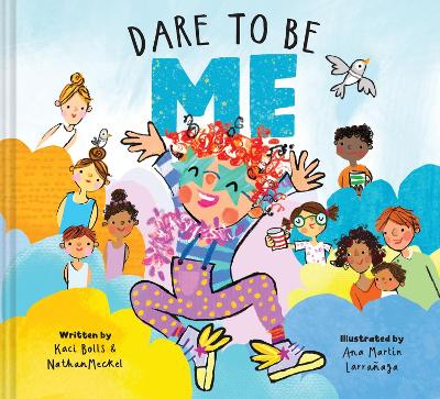 Book cover for Dare To Be Me