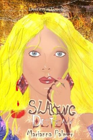 Cover of Slaying Destiny