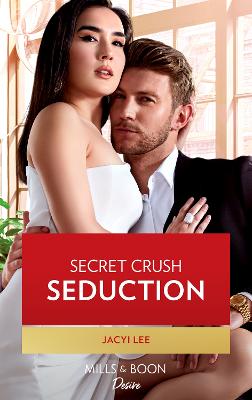 Book cover for Secret Crush Seduction