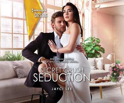 Book cover for Secret Crush Seduction