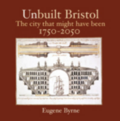 Book cover for Unbuilt Bristol