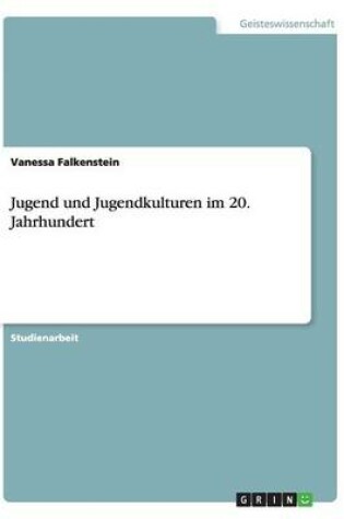 Cover of Jugend und Jugendkulturen im 20. Jahrhundert