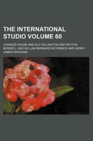 Cover of The International Studio Volume 60