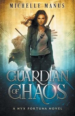 Book cover for Guardian of Chaos