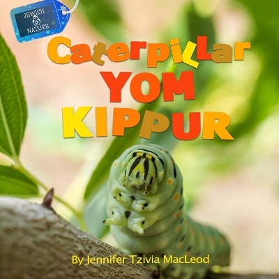 Book cover for Caterpillar Yom Kippur