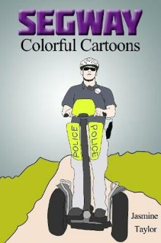 Cover of Segway Colorful Cartoons