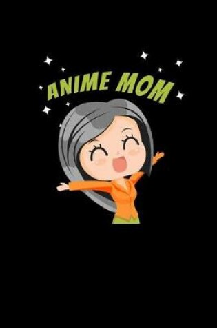 Cover of Anime Mom