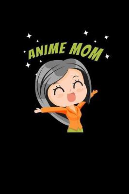 Cover of Anime Mom