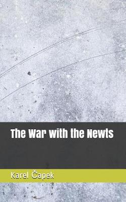 Book cover for The War with the Newts