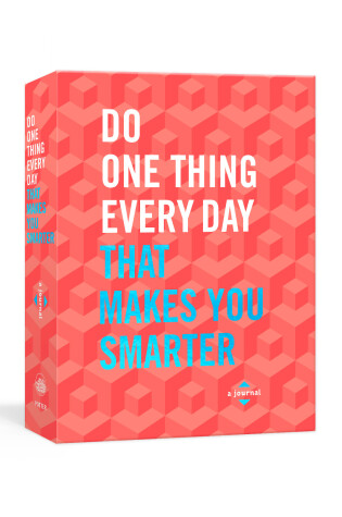 Cover of Do One Thing Every Day That Makes You Smarter