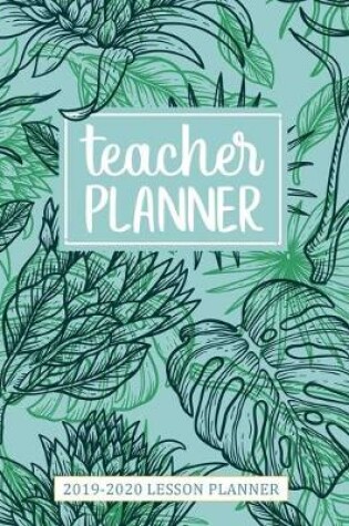 Cover of Lesson Planner for Teachers 2019-2020