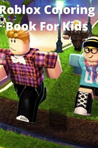 Cover of Roblox Coloring Book For Kids