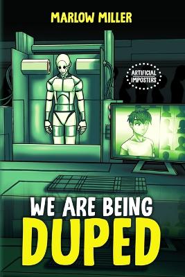 Book cover for We Are Being Duped