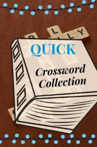 Cover of Quick Crossword Collection