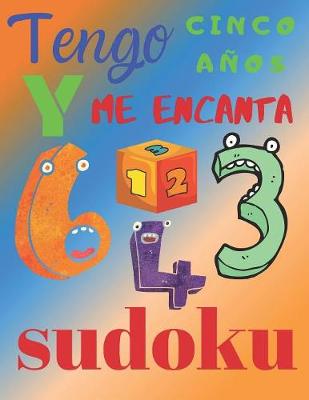 Book cover for Tengo cinco años y me encanta sudoku