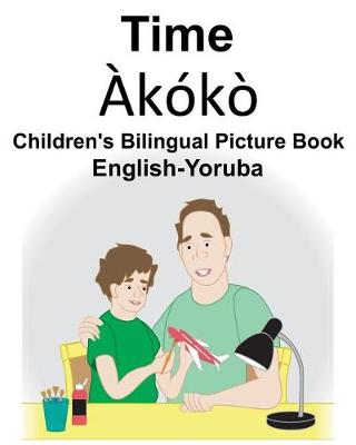 Book cover for English-Yoruba Time/Àkókò Children's Bilingual Picture Book
