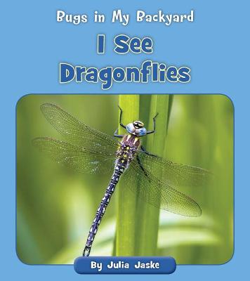 Cover of I See Dragonflies