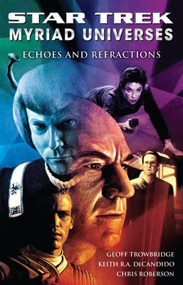 Book cover for Myriad Universes #2: Echoes and Refractions