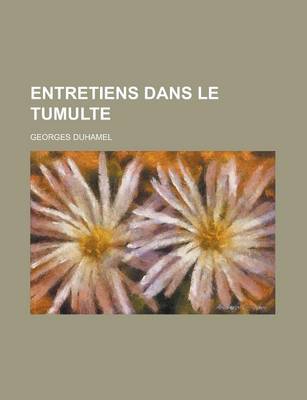 Book cover for Entretiens Dans Le Tumulte