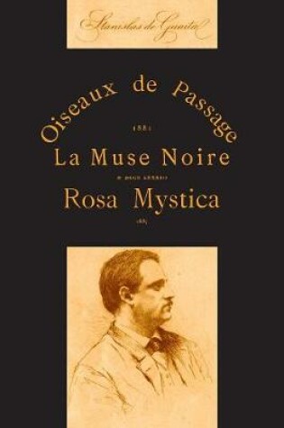 Cover of Oiseaux De Passage, La Muse Noire Et Rosa Mystica