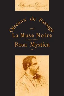 Book cover for Oiseaux De Passage, La Muse Noire Et Rosa Mystica