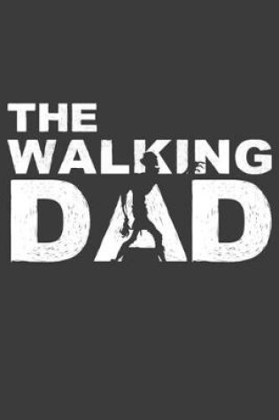 Cover of Walking Dad