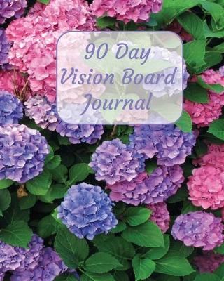 Book cover for 90 Day Vision Board Planner